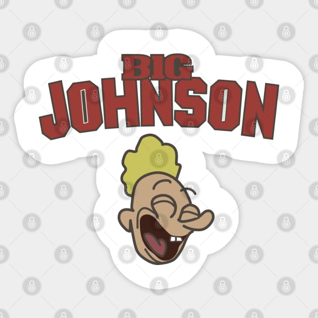 Big Johnson Sticker by RadioGunk1